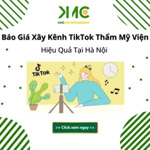 bao-gia-xay-kenh-tiktok-tham-my-vien